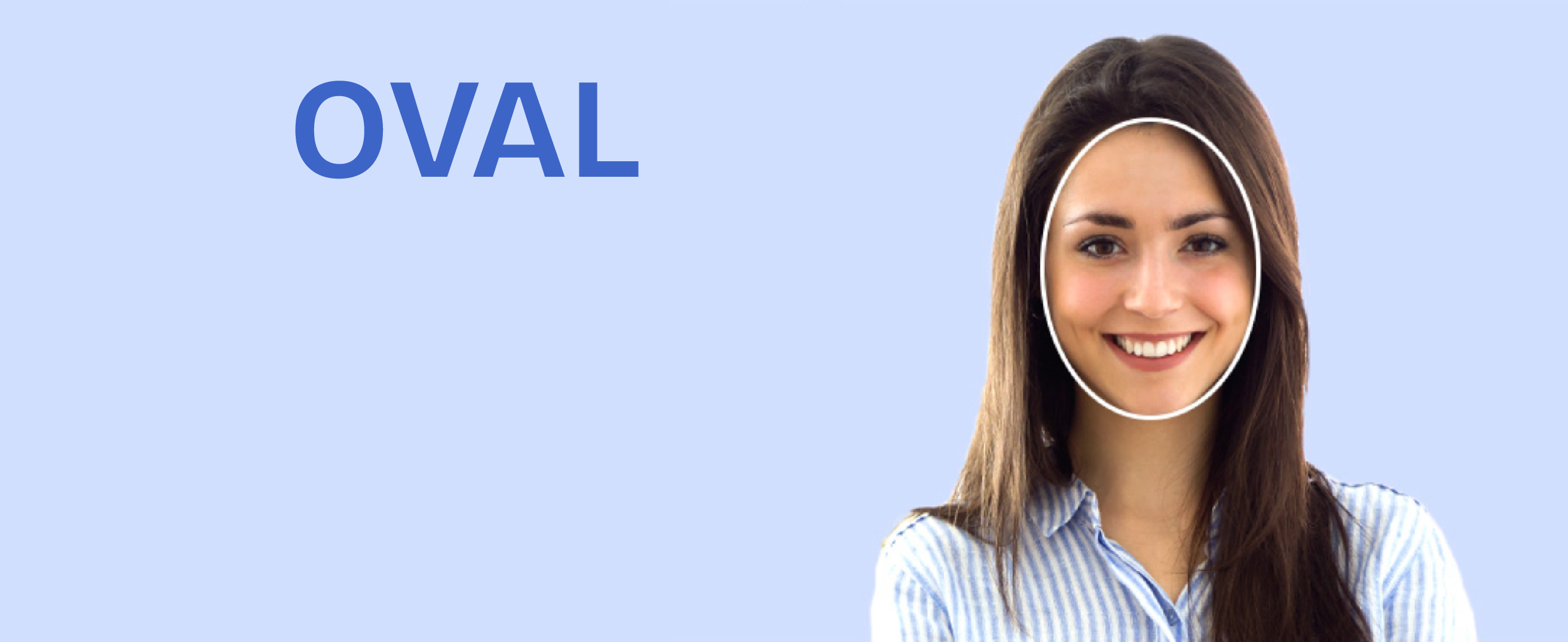 Oval face shape